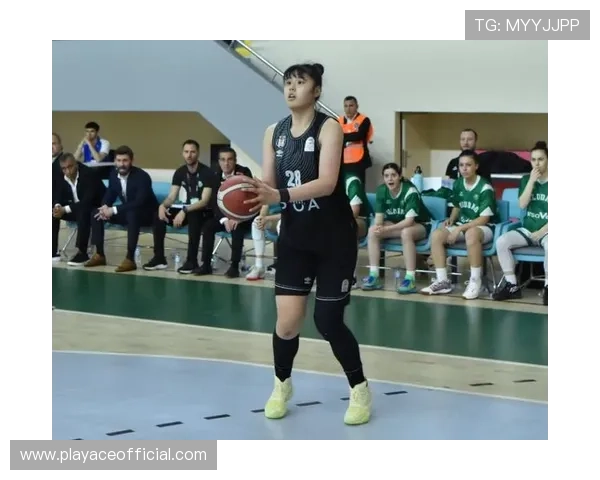 李月汝高效10分15板助球队杀入土超季后赛四强核心地位凸显势